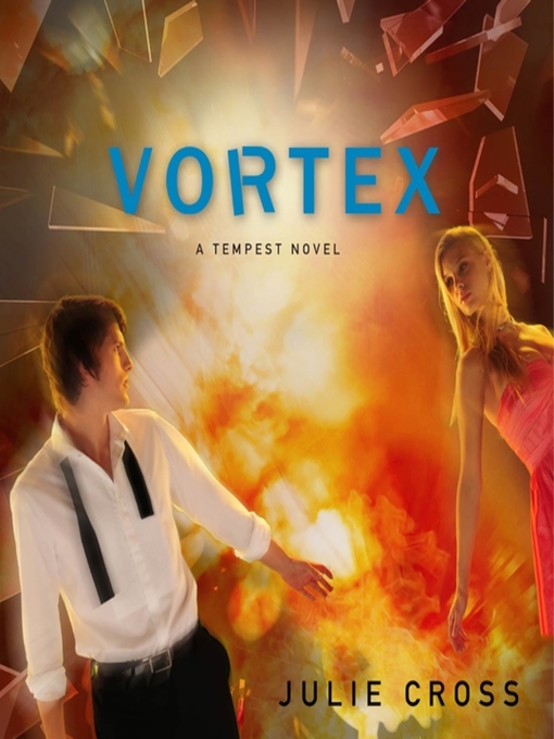 Title details for Vortex by Julie Cross - Wait list